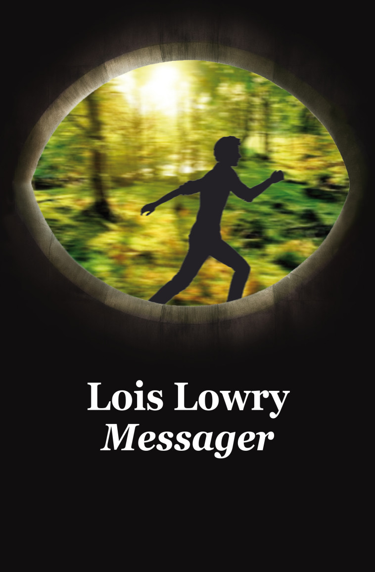 MESSAGER (POCHE) - NE - Lois Lowry, Agnès Desarthe - EDL