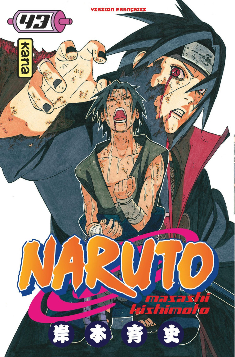 Naruto - Tome 43 - Masashi Kishimoto Masashi Kishimoto,  MASASHI KISHIMOTO - KANA