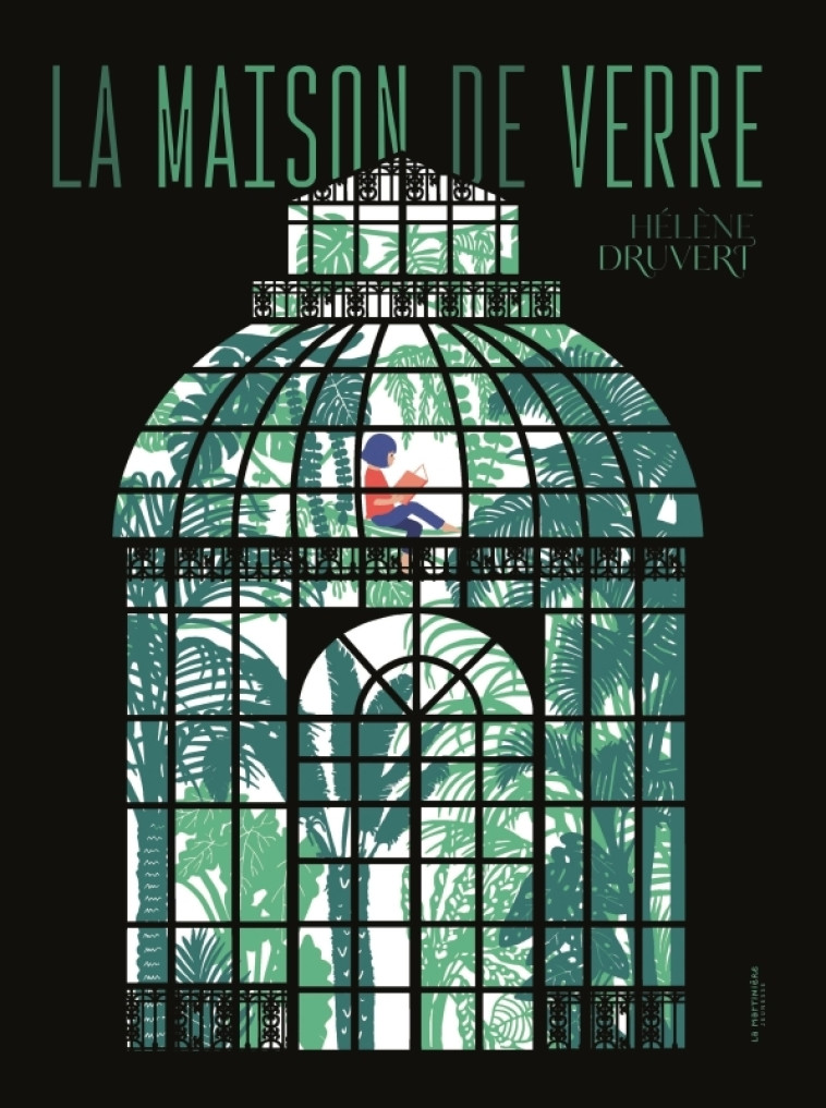 La Maison de verre - Hélène Druvert - MARTINIERE J