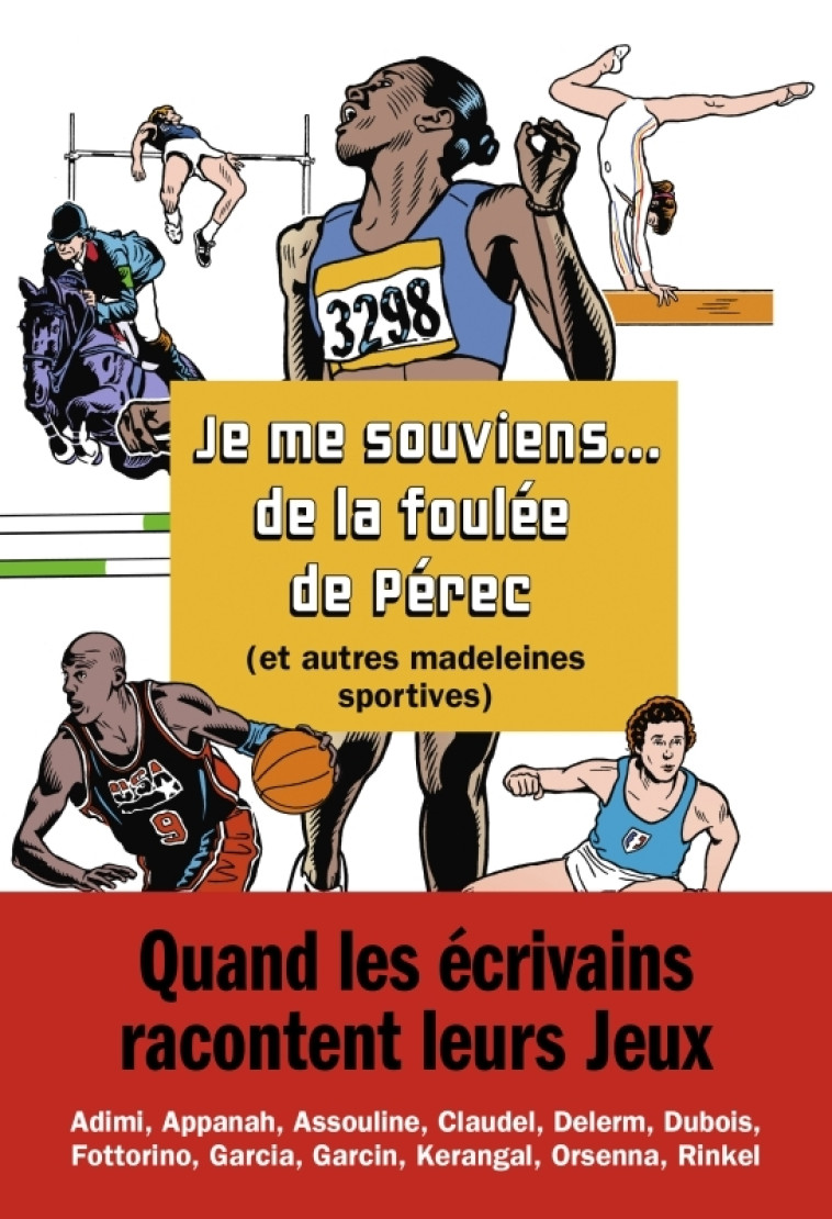 Je me souviens... de la foulée de Pérec (et autres madeleines sportives) - Collectif Collectif - SEUIL