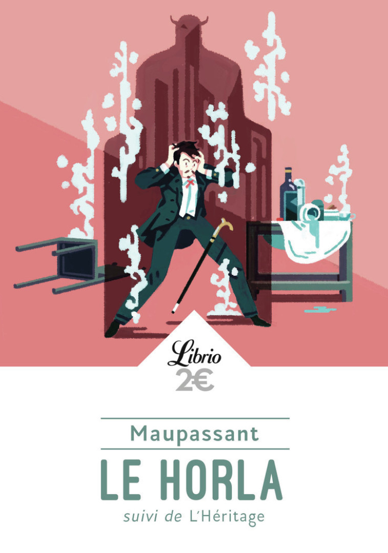 Le Horla - L'Héritage - Guy de Maupassant - J'AI LU