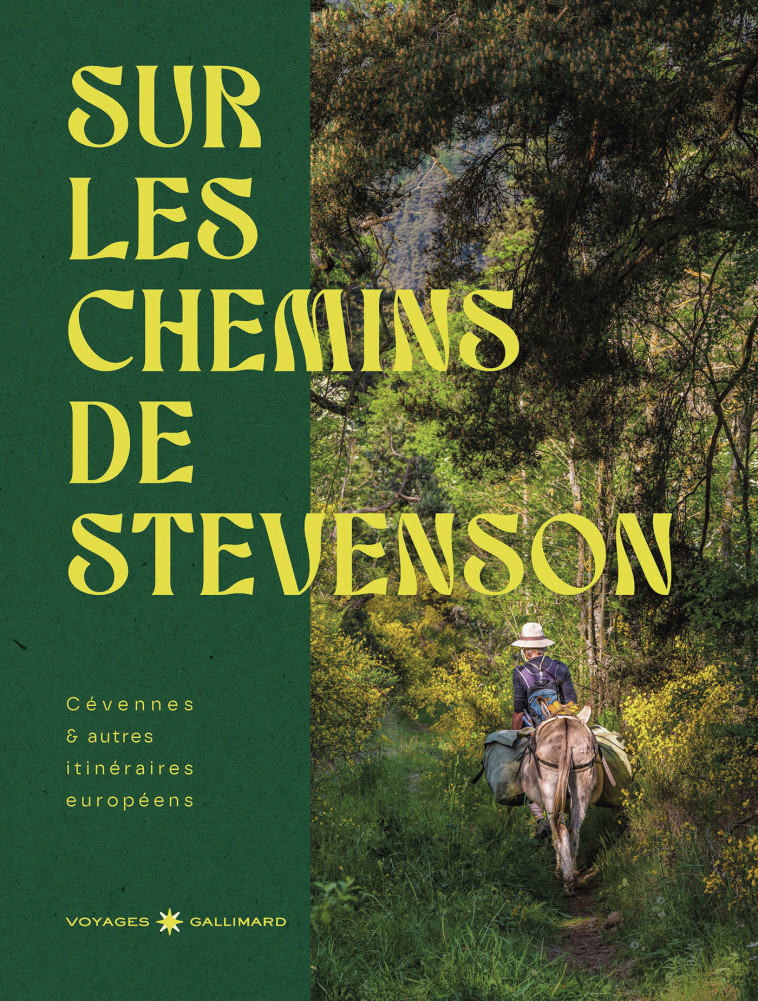 Sur les chemins de Stevenson -  COLLECTIFS GALLIMARD LOISIRS,  Collectifs - GALLIM LOISIRS