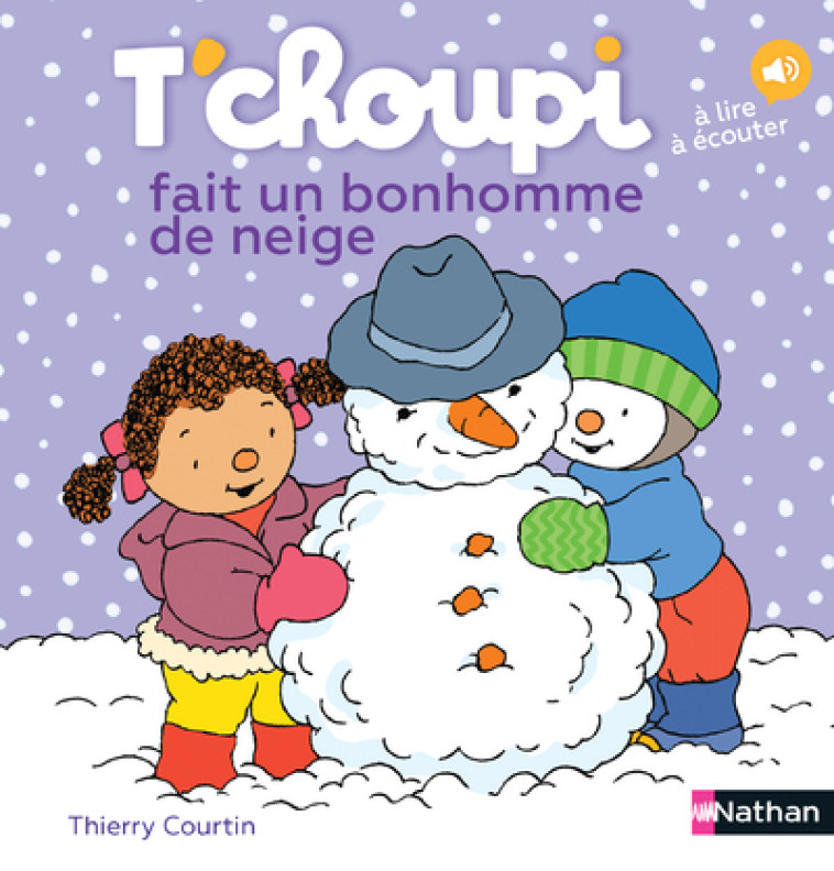 T'choupi fait un bonhomme de neige - Thierry Courtin - NATHAN