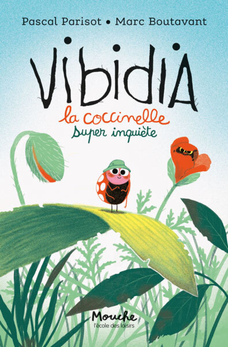 Vibidia -  Parisot Pascal, Pascal Parisot, Marc Boutavant - EDL