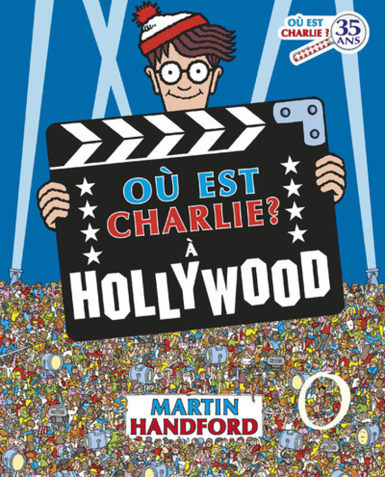 Où est Charlie ? À Hollywood - Martin Handford - GRUND