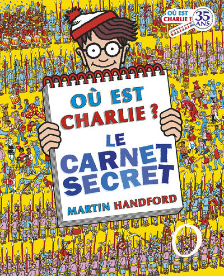 Où est Charlie ? Le carnet secret - Martin Handford, Emmanuelle Radiguer - GRUND