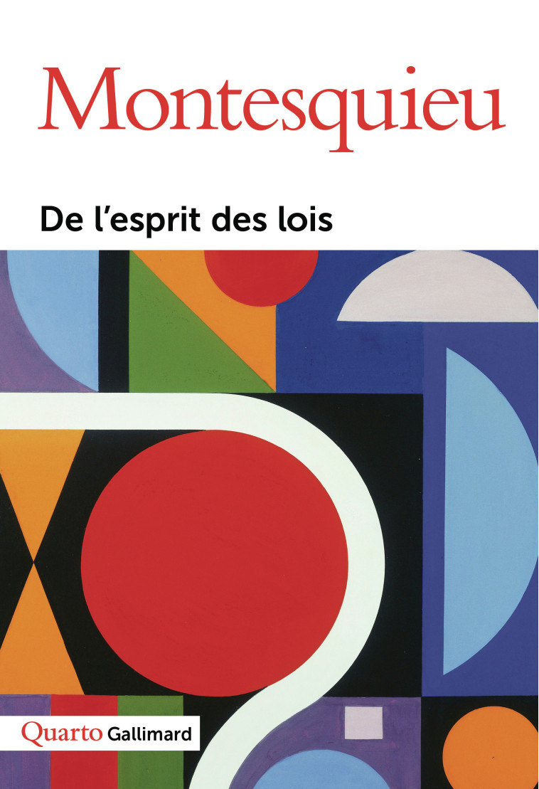 De l'Esprit des lois -  Montesquieu - GALLIMARD