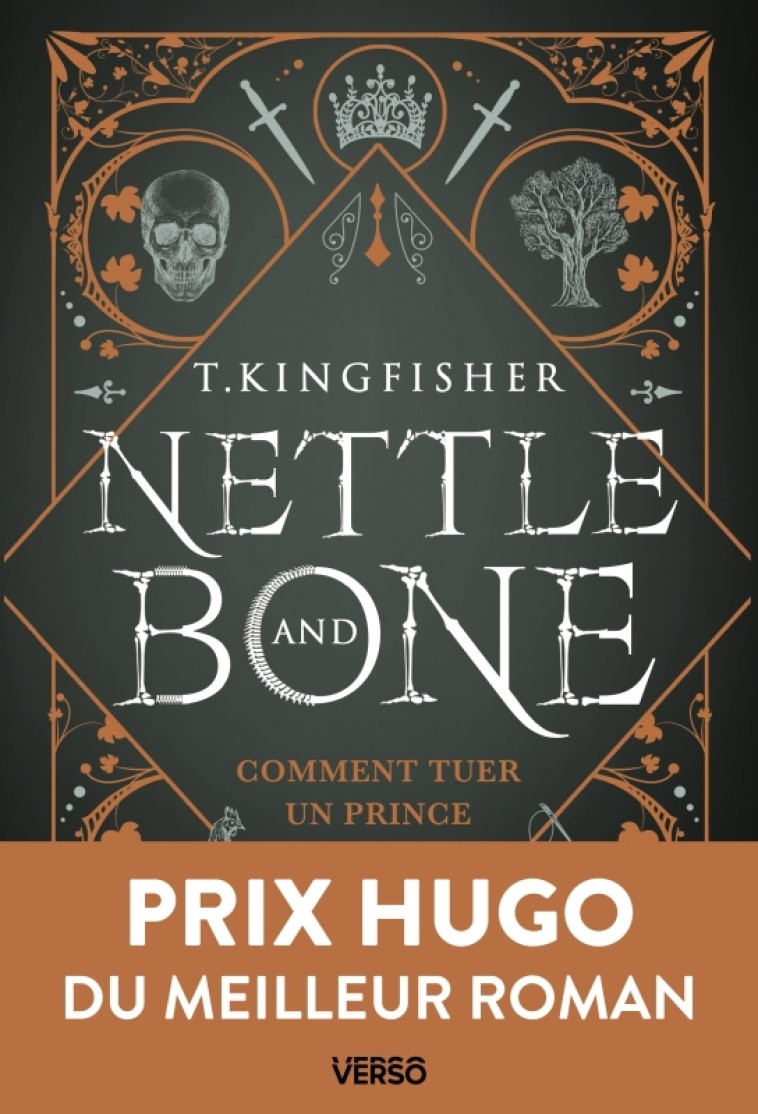 Nettle & Bone - T. Kingfisher - VERSO