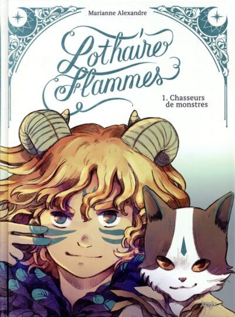 Lothaire Flammes - Collector - Tome 1 - Marianne Alexandre - JUNGLE