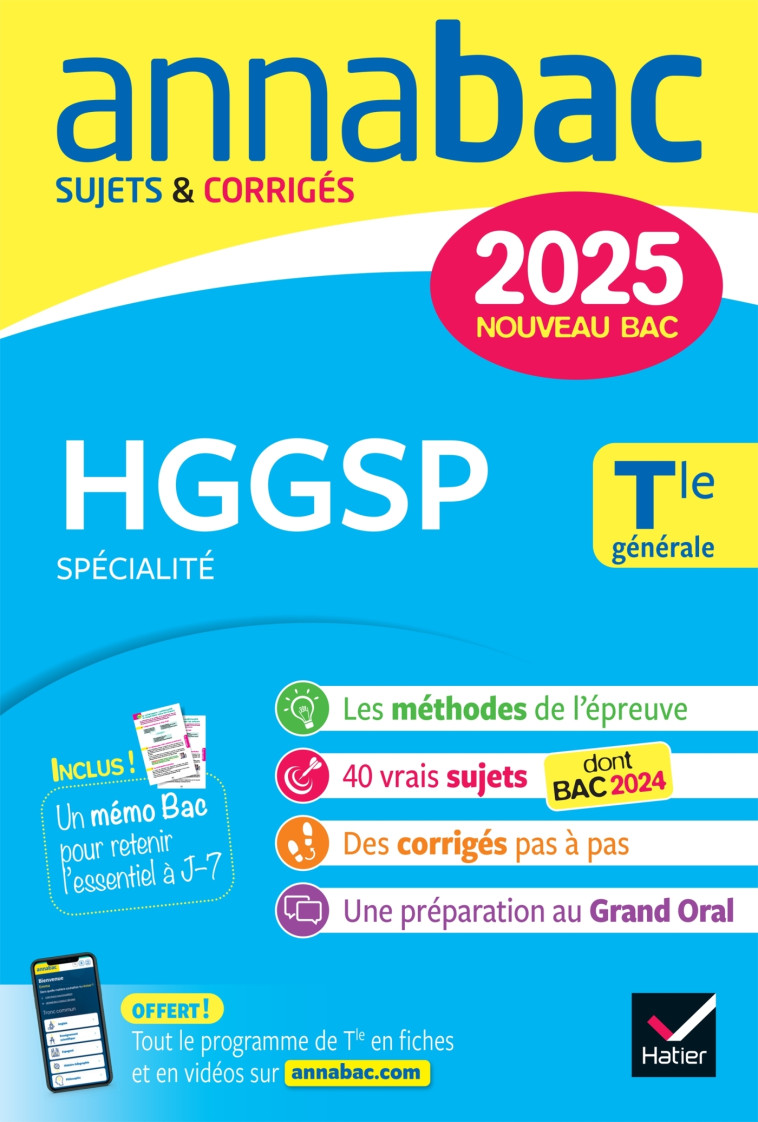 Annales du bac Annabac 2025 HGGSP Tle générale (spécialité) - Christophe Clavel, Laurent van De Wandel, Anthony Guyon, Florence Holstein, Barbara Jamin de Capua , Jean-Philippe Renaud - HATIER