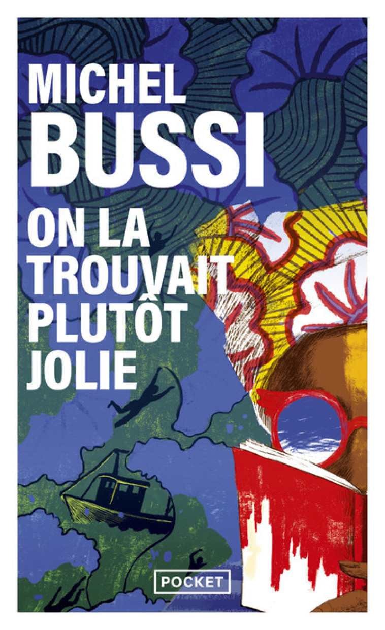 On la trouvait plutôt jolie - Michel Bussi - POCKET