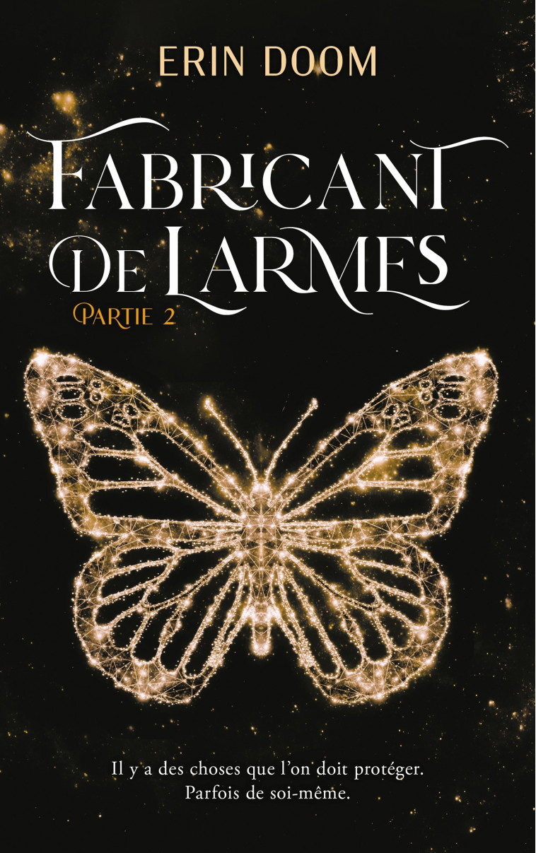 Fabricant de larmes - partie 2 - Erin Doom, Claire Bertholet - HACHETTE ROMANS