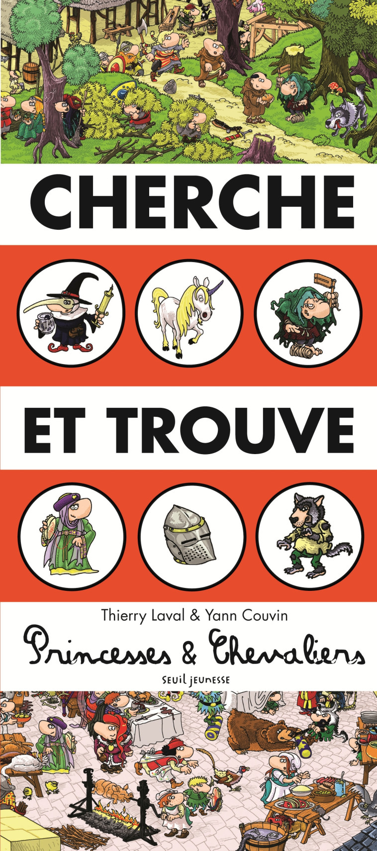 Cherche et trouve princesses et chevaliers - Yann Couvin, Thierry Laval - SEUIL JEUNESSE