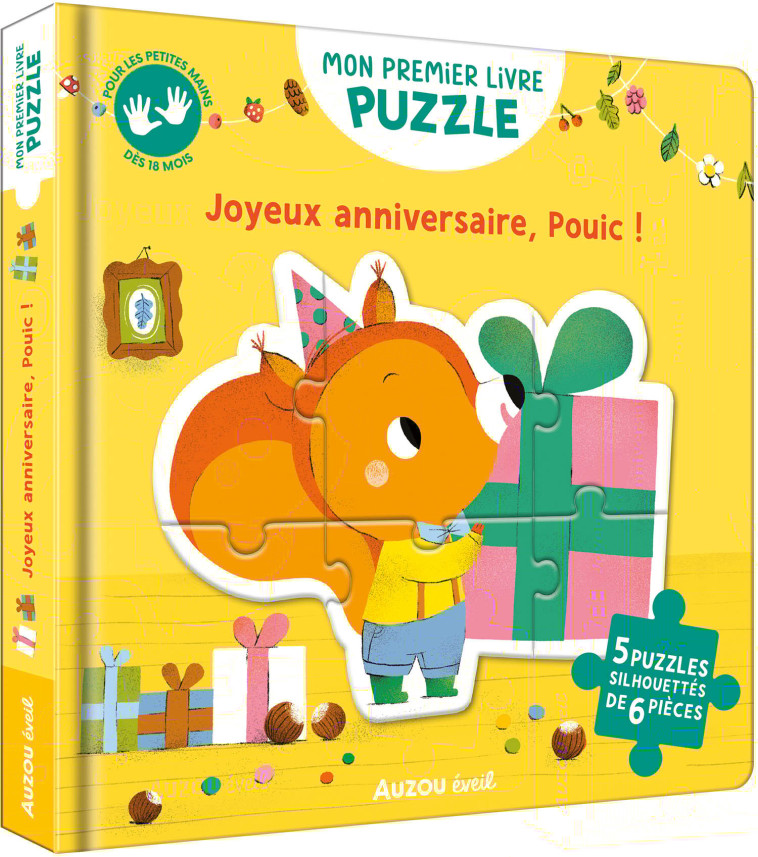 MON PREMIER LIVRE PUZZLE - JOYEUX ANNIVERSAIRE, POUIC ! - Maria Neradova, Céline Potard - AUZOU