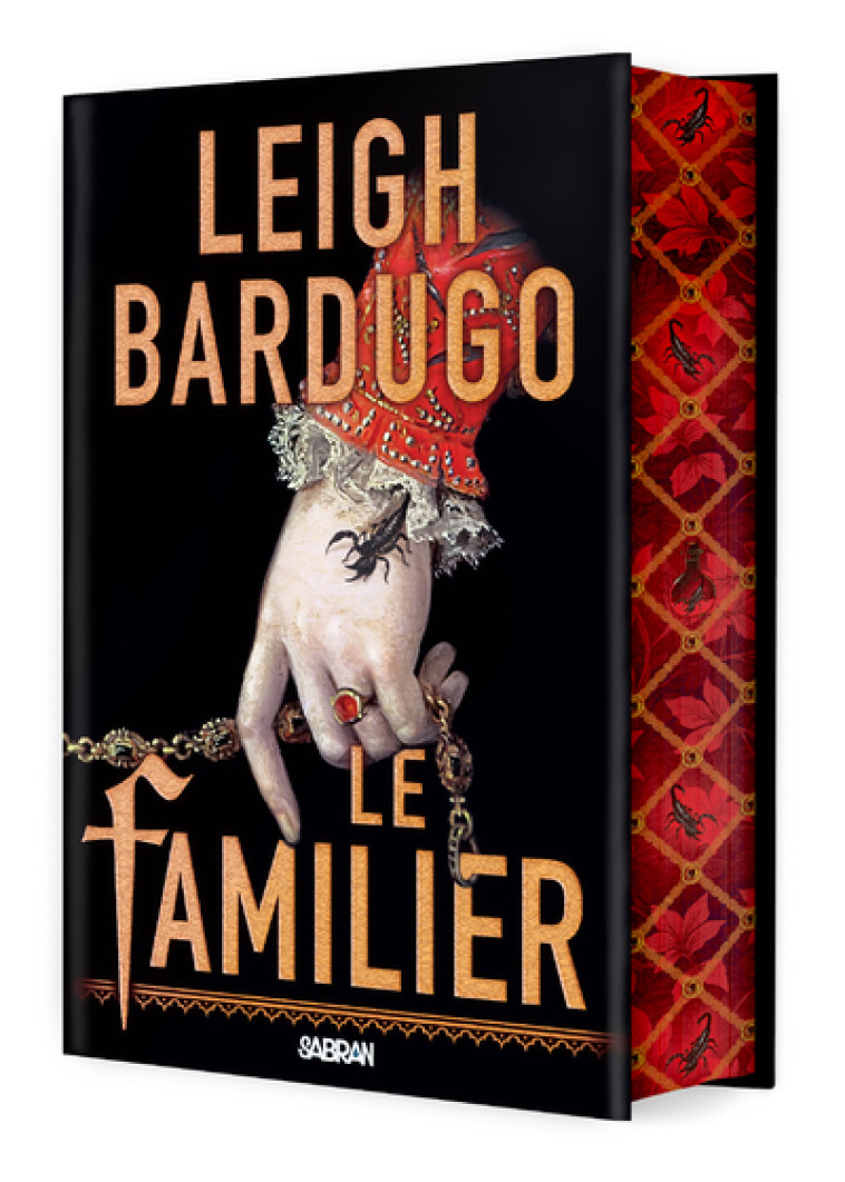 Le Familier (relié collector) - Leigh Bardugo, Raphaëlle O'Brien-Pache, Raphaëlle Pache - SABRAN