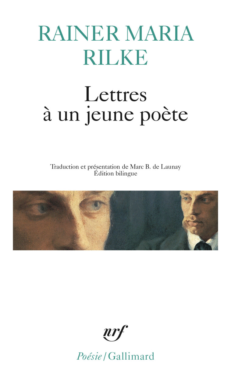 LETTRES A UN JEUNE POETE / LE POETE /LE JEUNE POETE - Rainer Maria Rilke - GALLIMARD