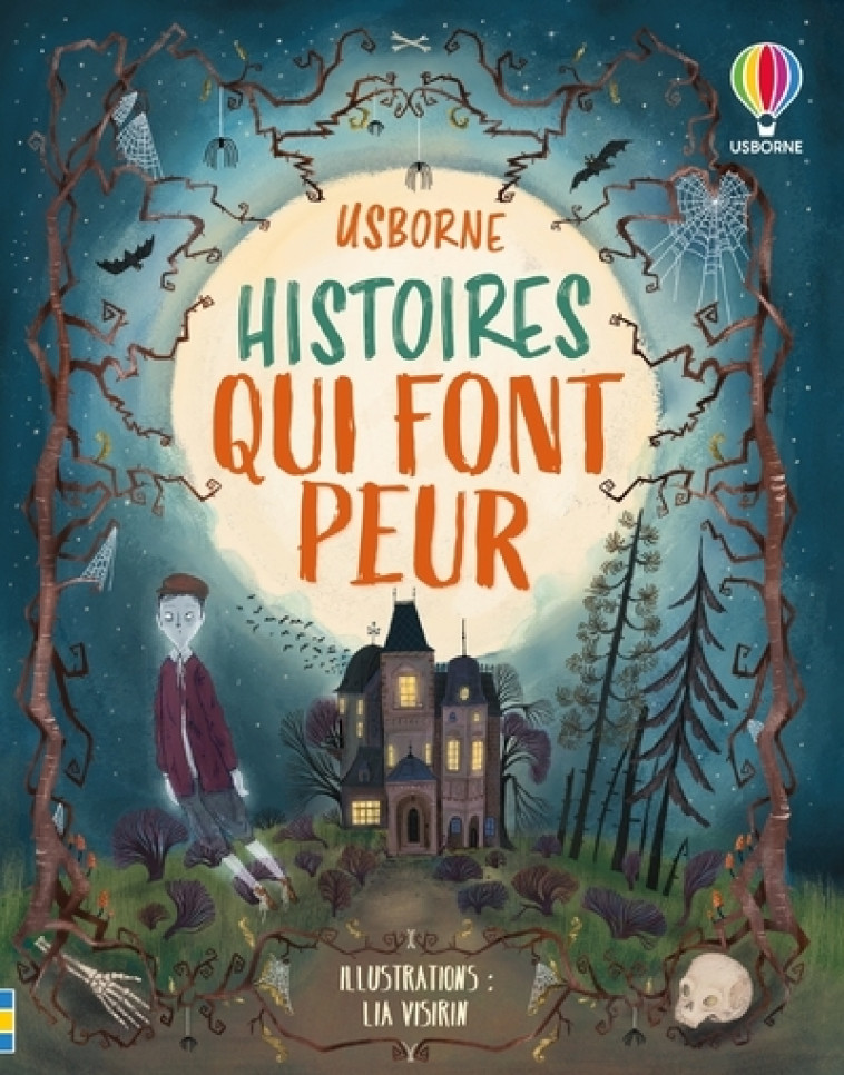 Histoires qui font peur - Contes et histoires illustrés - Dès 7 ans - Sam Baer - USBORNE