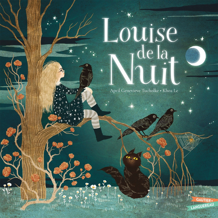 Louise de la Nuit - April Tucholke - GAUTIER LANGU.