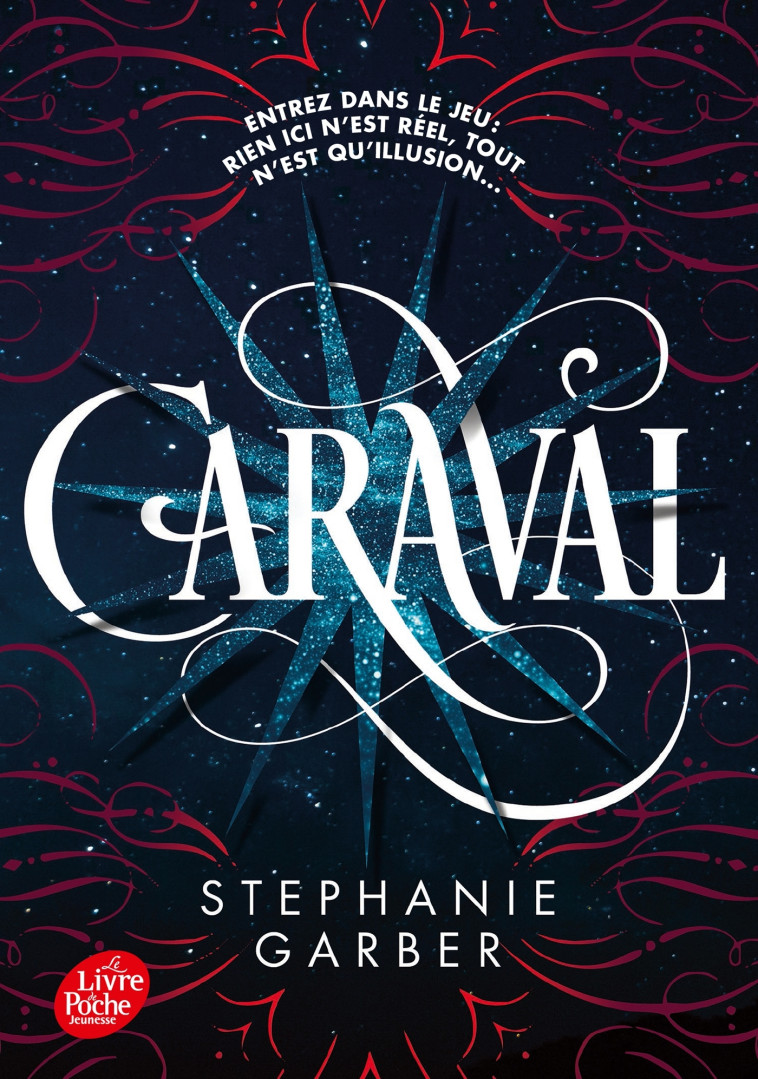 Caraval - Tome 1 - Stephanie Garber - POCHE JEUNESSE