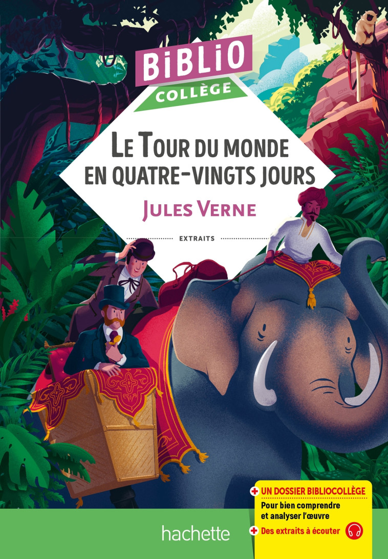 BiblioCollège Le Tour du monde en 80 jours (J Verne) - Jules Verne - HACHETTE EDUC