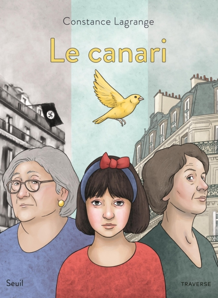 Le Canari - Constance LAGRANGE - SEUIL