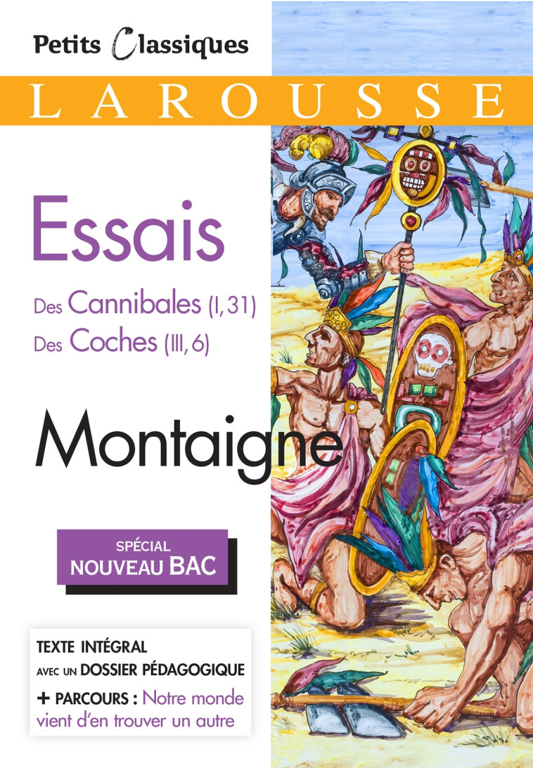 Essais (Spécial Bac) -  Montaigne - LAROUSSE