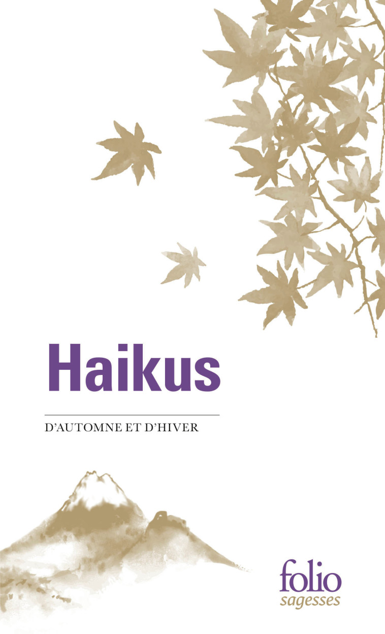 Haikus d'automne et d'hiver -  COLLECTIFS GALLIMARD - FOLIO