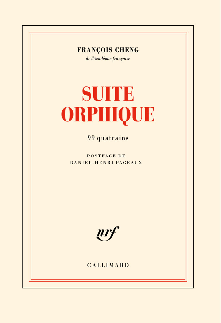 Suite orphique - François Cheng - GALLIMARD