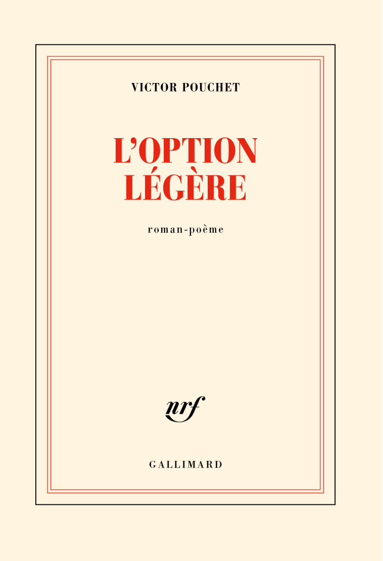 L'option légère - VICTOR POUCHET - GALLIMARD