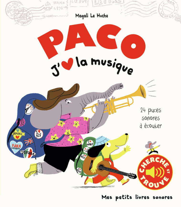 Paco. J'aime la musique - Magali Le Huche - GALLIMARD JEUNE