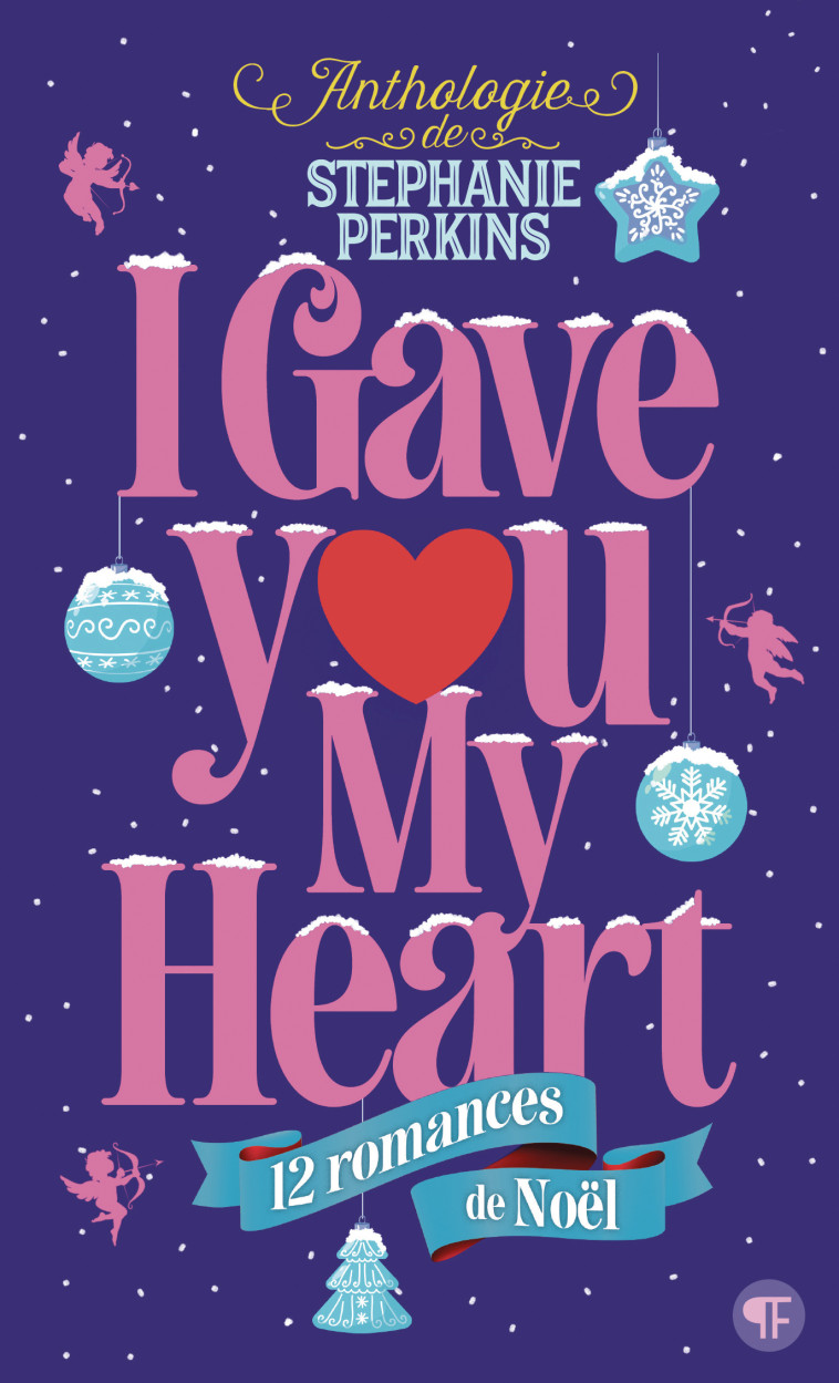 I Gave You My Heart -  STEPHANIE PERKINS - GALLIMARD JEUNE