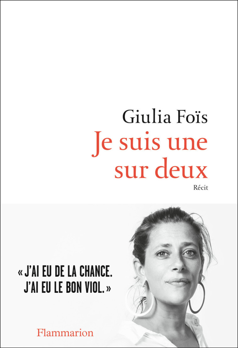 Je suis une sur deux - Giulia Foïs - FLAMMARION