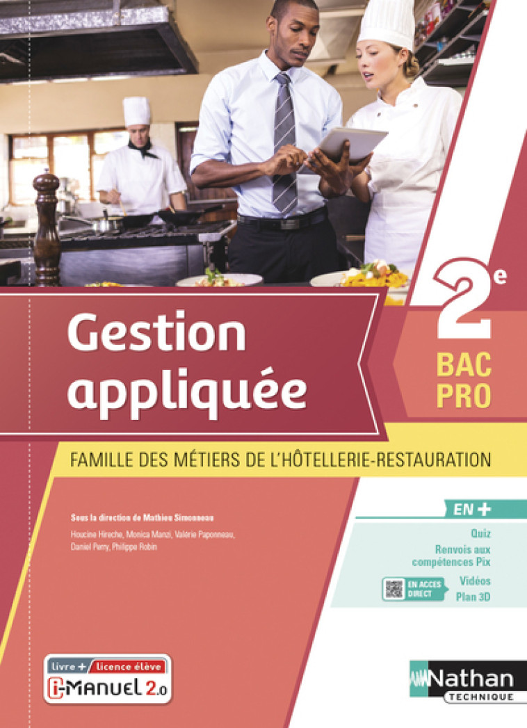 Gestion appliquée 2e Bac Pro MHR - Livre + licence élève - 2021 - Mathieu Simonneau - NATHAN