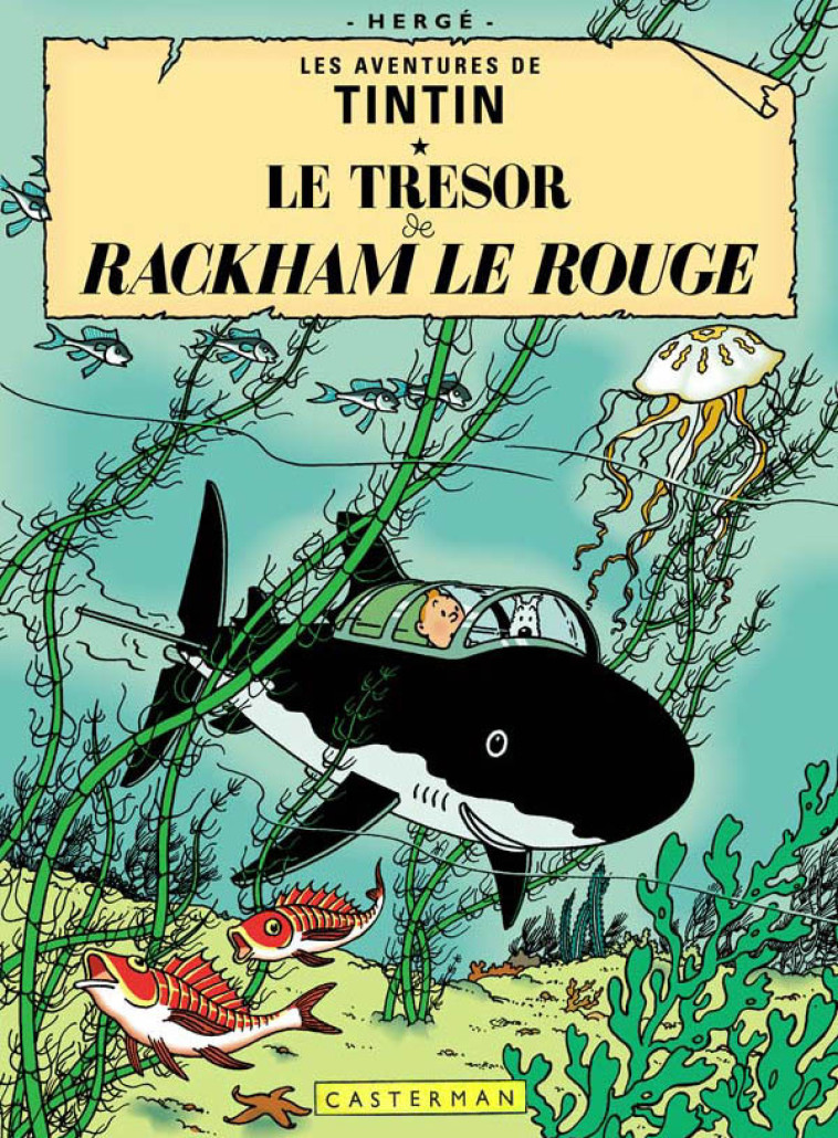 Le Trésor de Rackham le Rouge -  Hergé - CASTERMAN