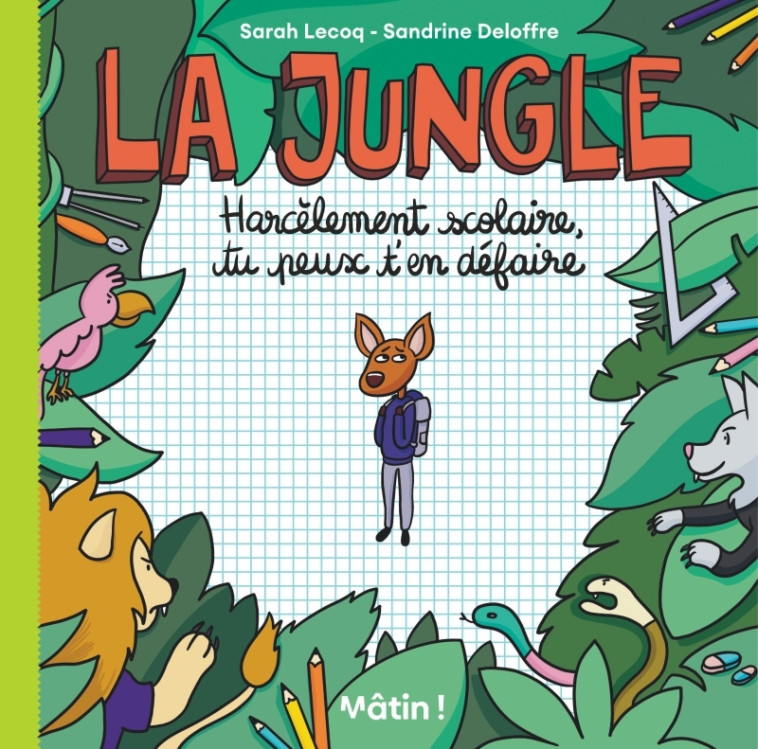 La Jungle -  Deloffre Sandrine - DARGAUD