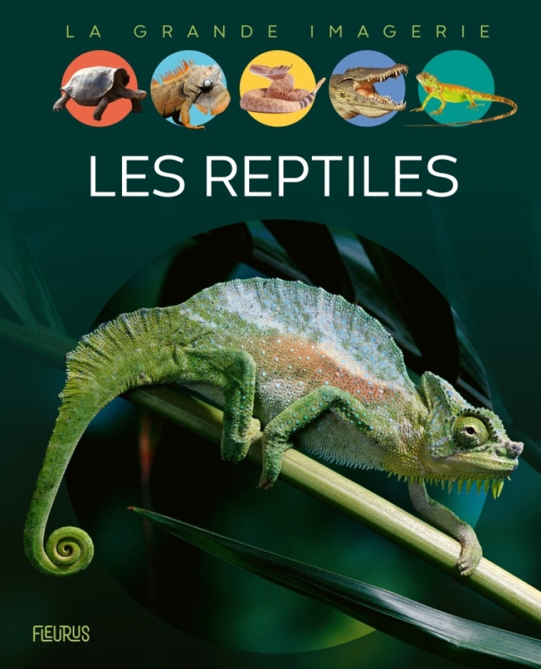 Les reptiles - Cathy Franco - FLEURUS