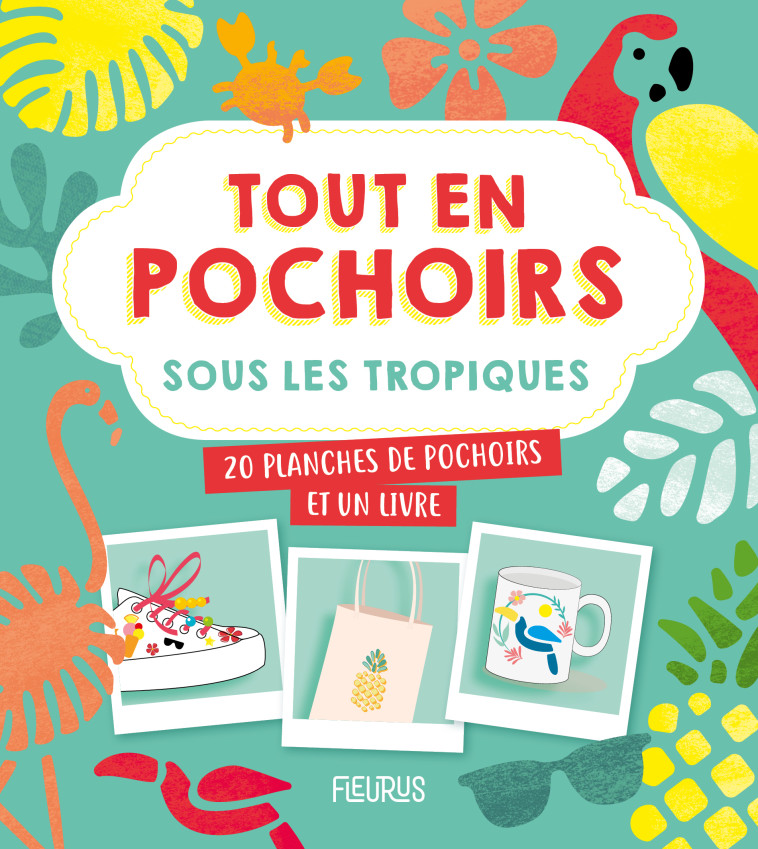 Sous les tropiques ! - Jessica Ollivaud - FLEURUS