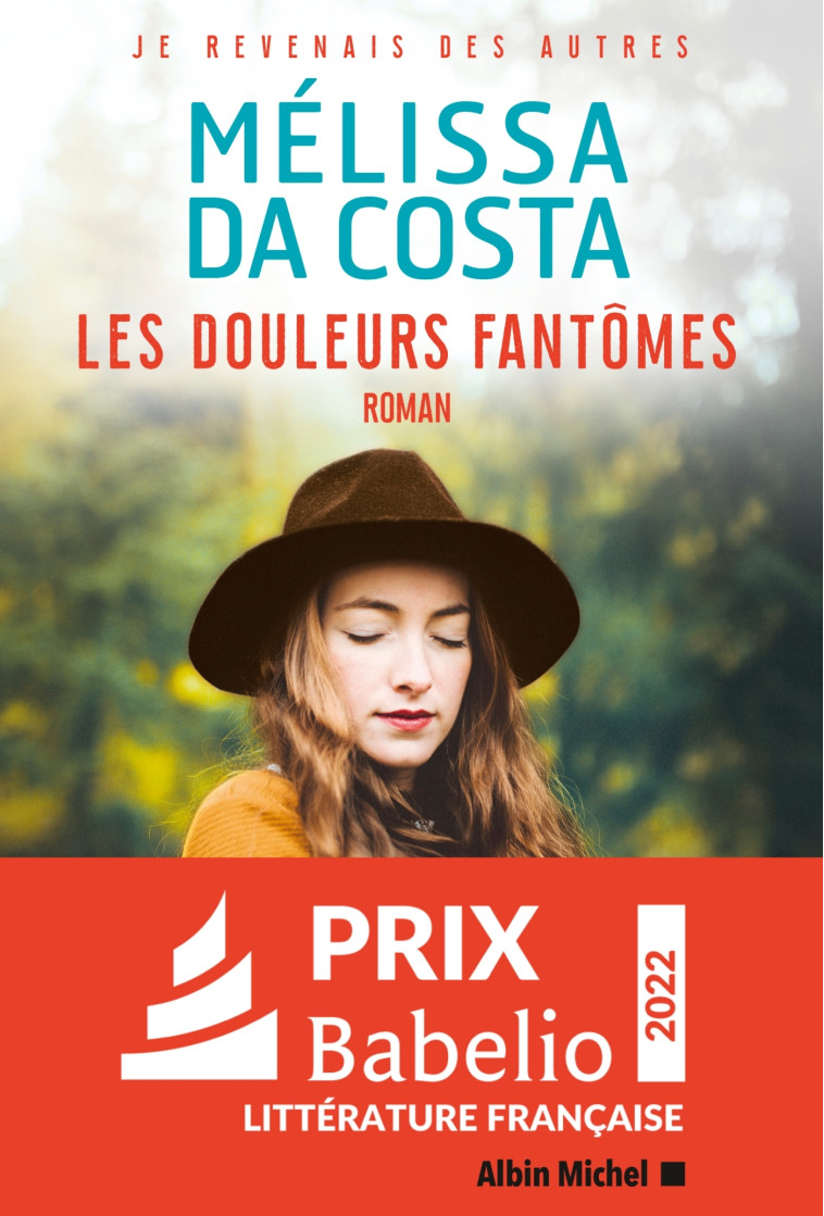 Les Douleurs fantômes - Mélissa Da Costa - ALBIN MICHEL