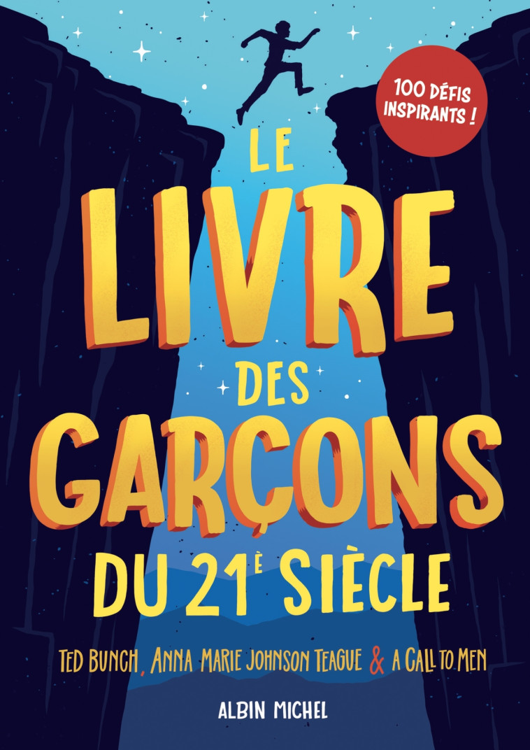 Le Livre des garçons du 21e siècle - Ted Bunch - ALBIN MICHEL