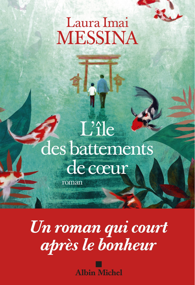 L'Île des battements de coeur - Laura Imai Messina - ALBIN MICHEL