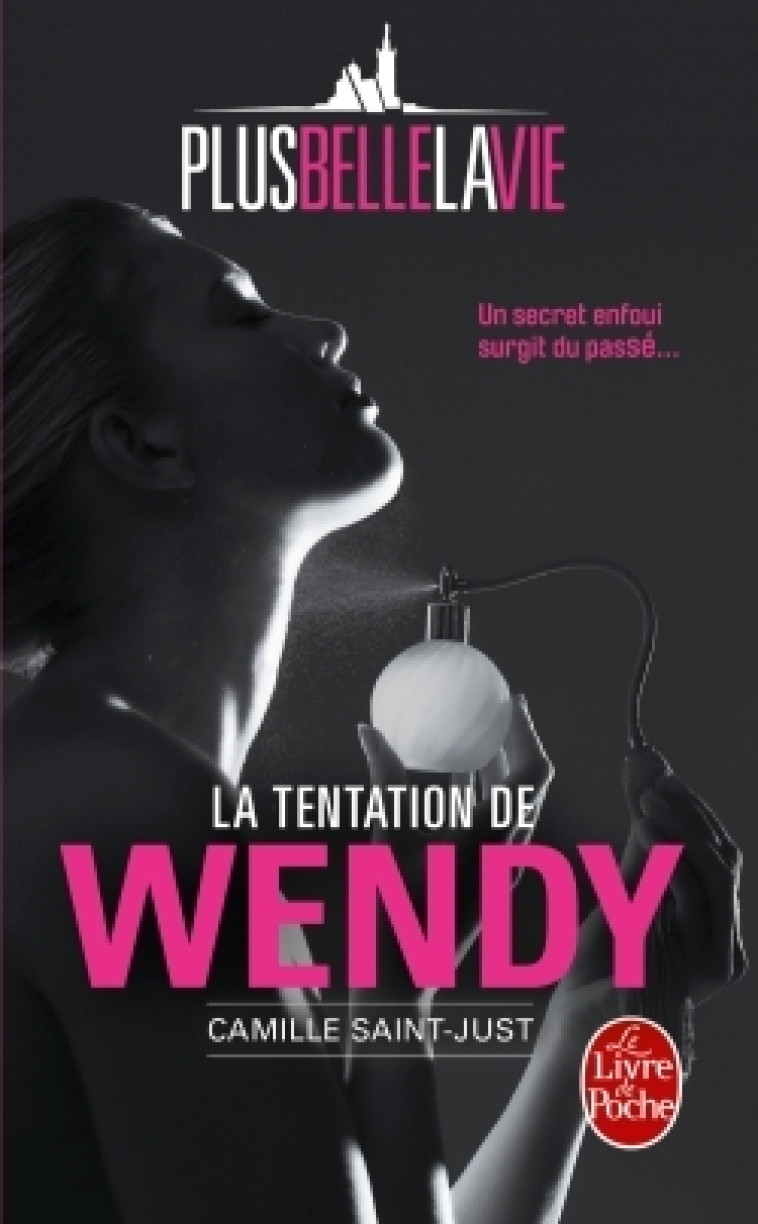 La Tentation de Wendy - Camille SAINT-JUST - LGF