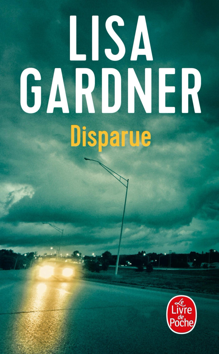 Disparue - Lisa Gardner - LGF