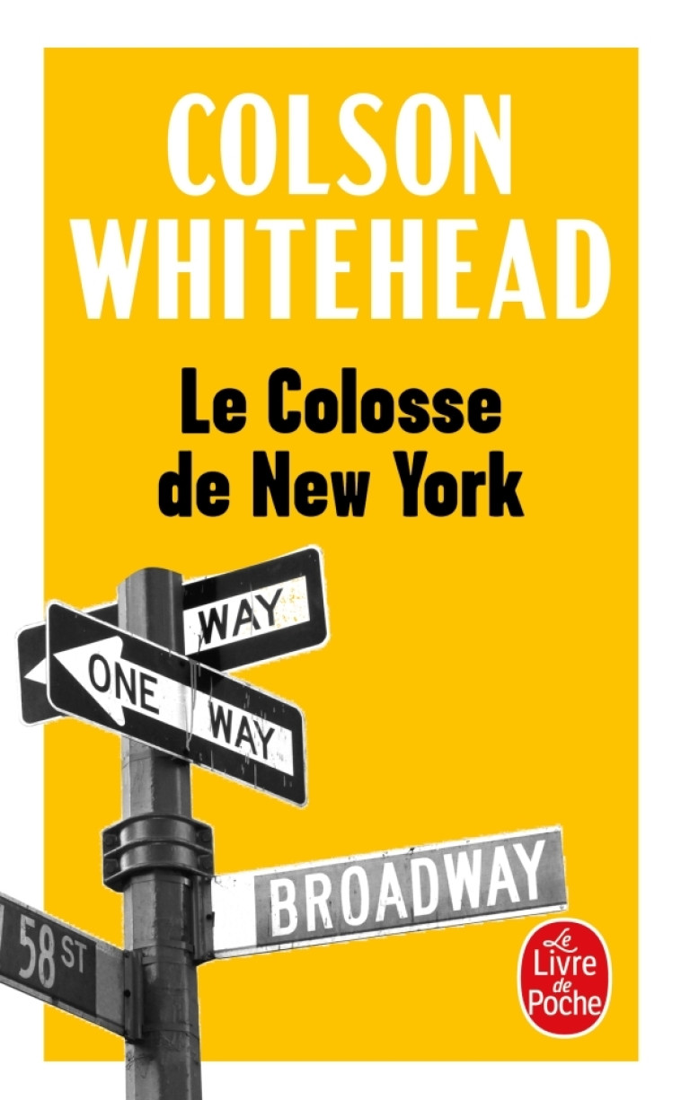 Le Colosse de New York - Colson Whitehead - LGF