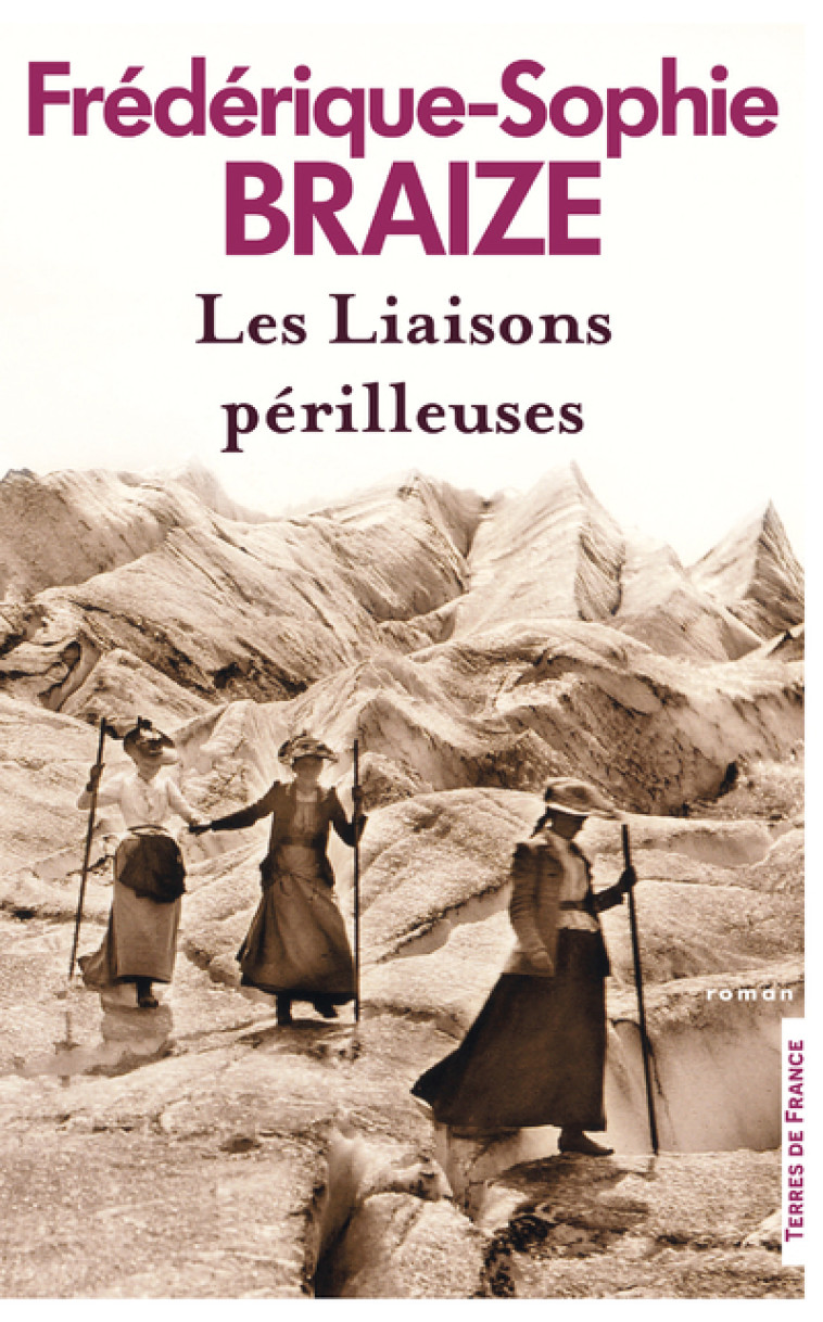 Les Liaisons périlleuses - Frédérique-Sophie Braize - PRESSES CITE