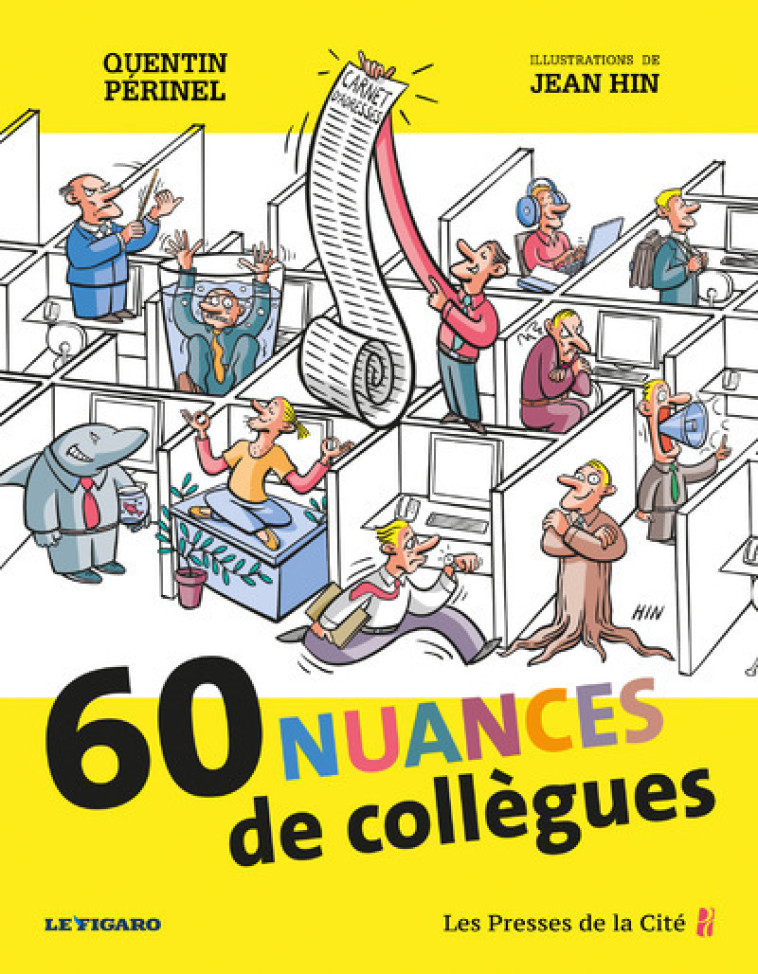 60 nuances de collègues - Quentin Périnel - PRESSES CITE