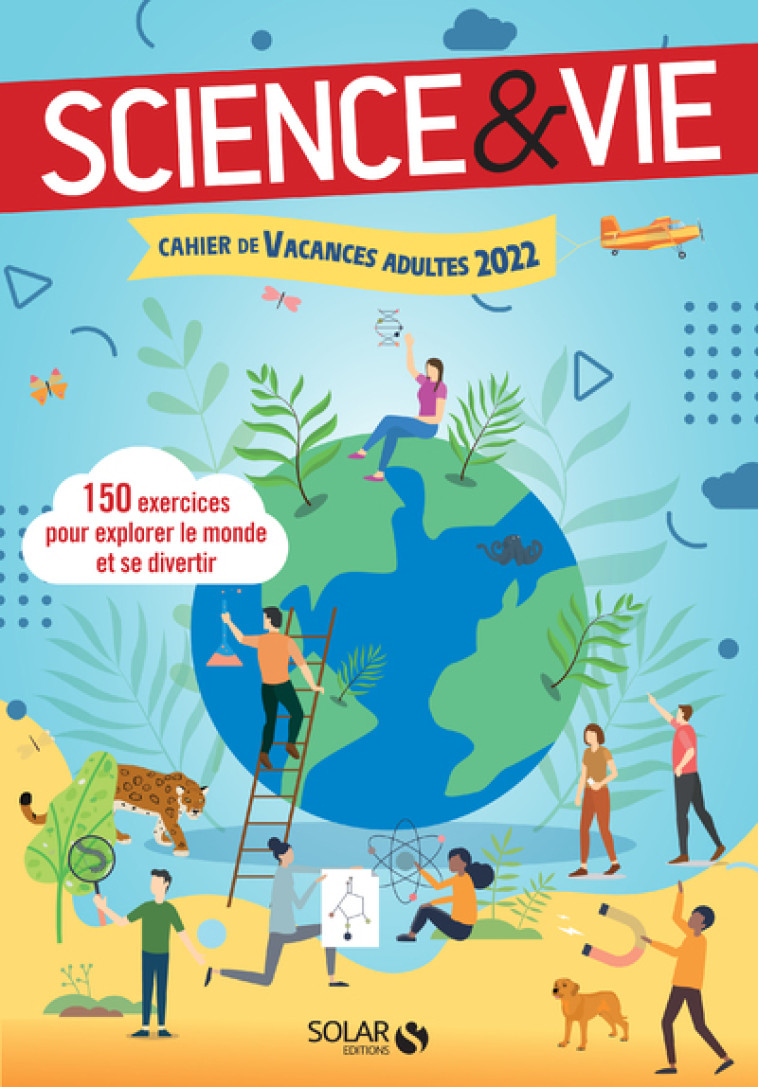 Cahier de vacances Adultes 2022 - Science & Vie -  Mativox - SOLAR