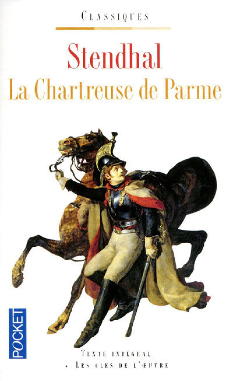 La Chartreuse de Parme -  Stendhal - POCKET