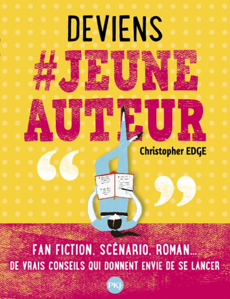 Deviens # jeune auteur - Christopher Edge - POCKET JEUNESSE