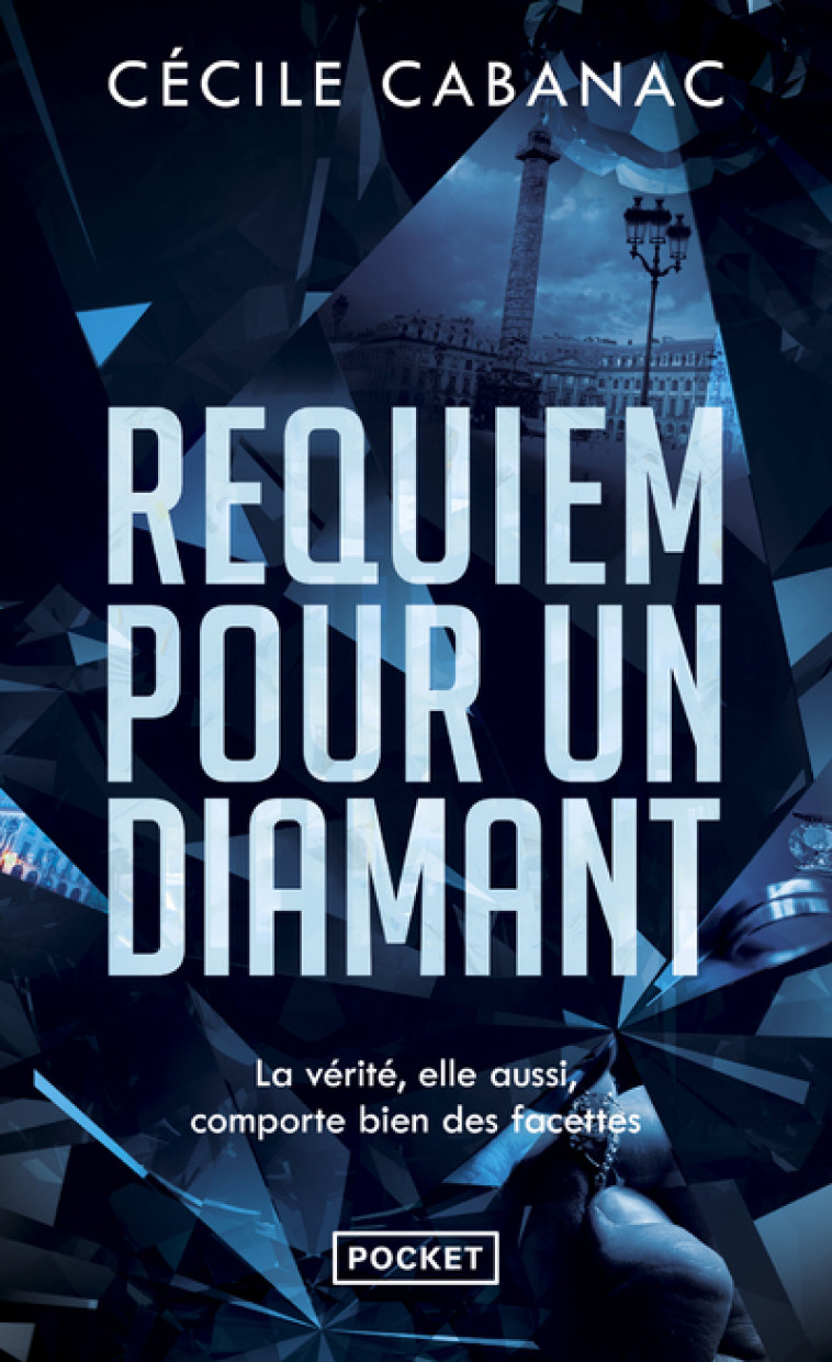 Requiem pour un diamant - Cécile Cabanac - POCKET