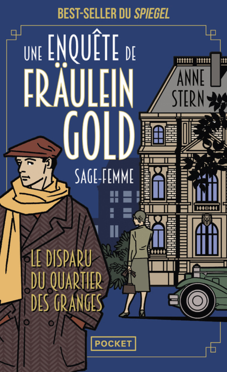 Une enquête de Fraulein Gold, sage-femme T2 - Le disparu du quartier des granges - Anne Stern - POCKET